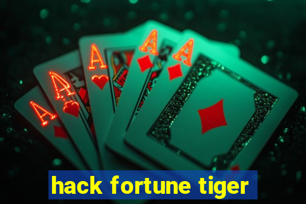 hack fortune tiger